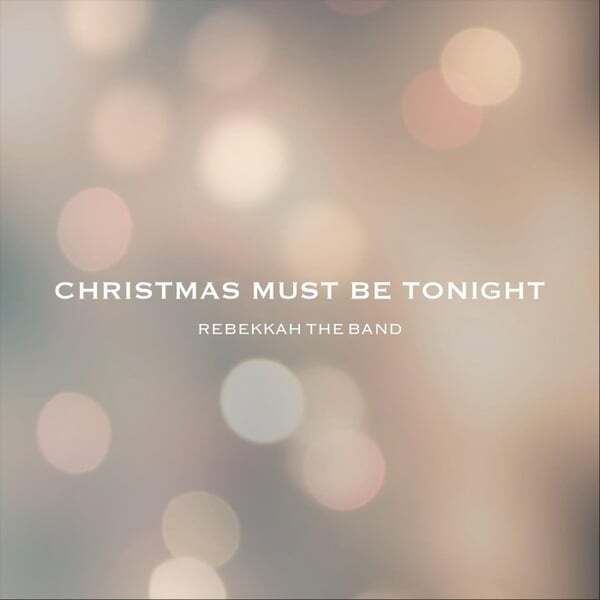 Cover art for Christmas Must Be Tonight
